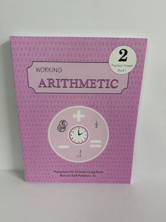 Working Arithmetic Rod and Staff Practice Sheets Pre-Owned Mathematics Textbooks