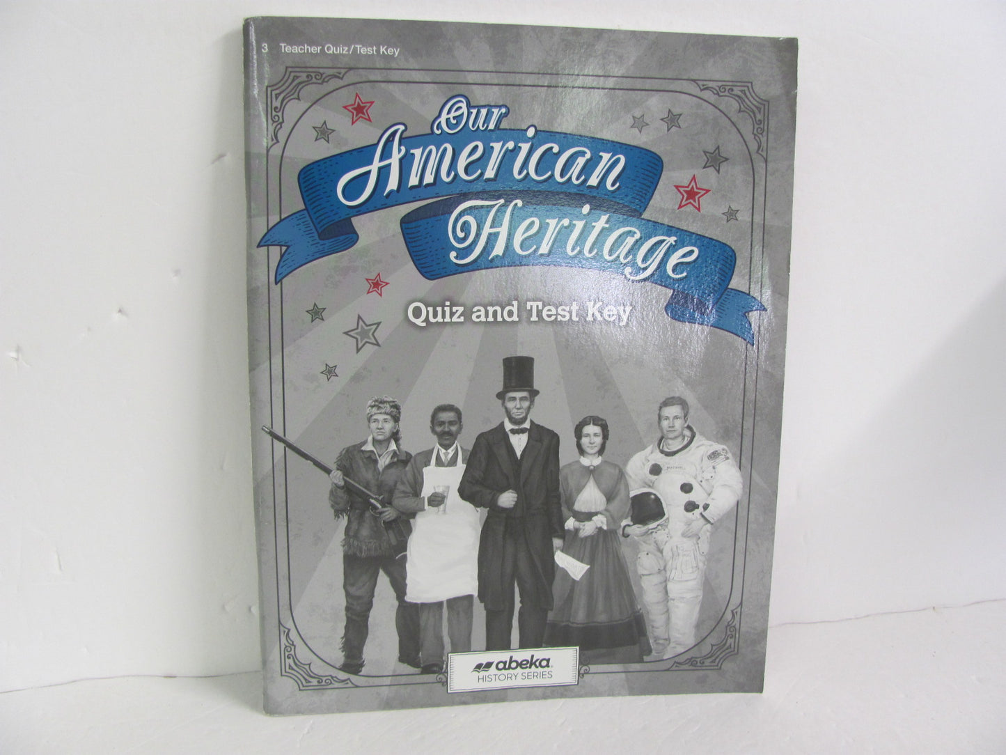 Our American Heritage Abeka Quiz/Test Key  Pre-Owned 3rd Grade History Textbooks