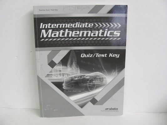 Intermediate Math Abeka Quiz/Test Key  Pre-Owned 7th Grade Mathematics Textbooks
