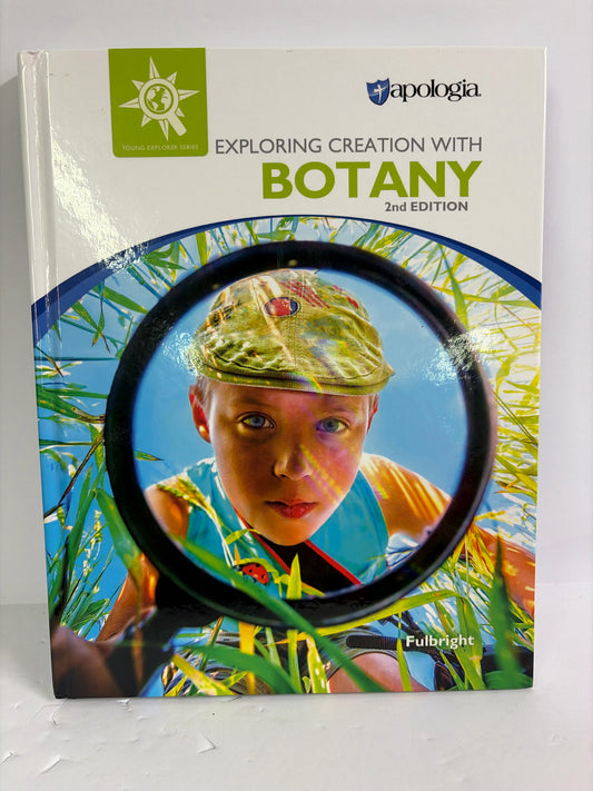 Exploring Creation with Botany Apologia Fulbright Elementary Science Textbooks