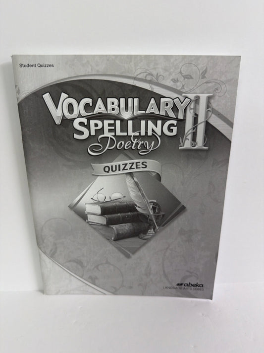 Vocabulary Spelling Poetry II Abeka Quizzes Pre-Owned Language Textbooks