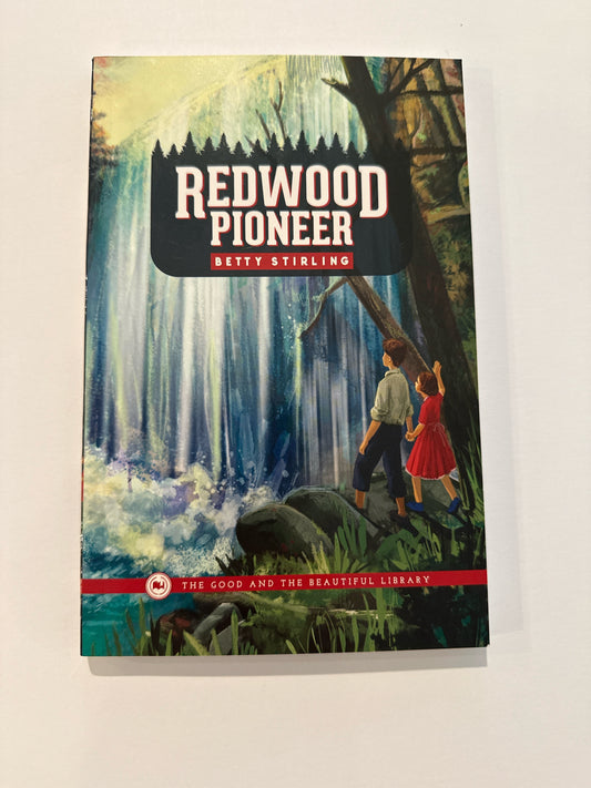 Redwood Pioneer The Good and the Beautiful Pre-Owned Stirling Reading Textbooks