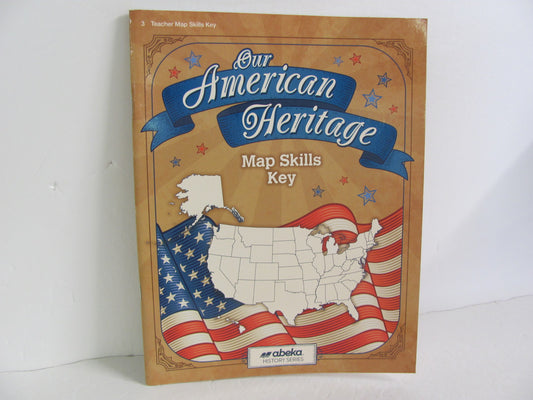 Our American Heritage Abeka Map Skills Key  Pre-Owned History Textbooks