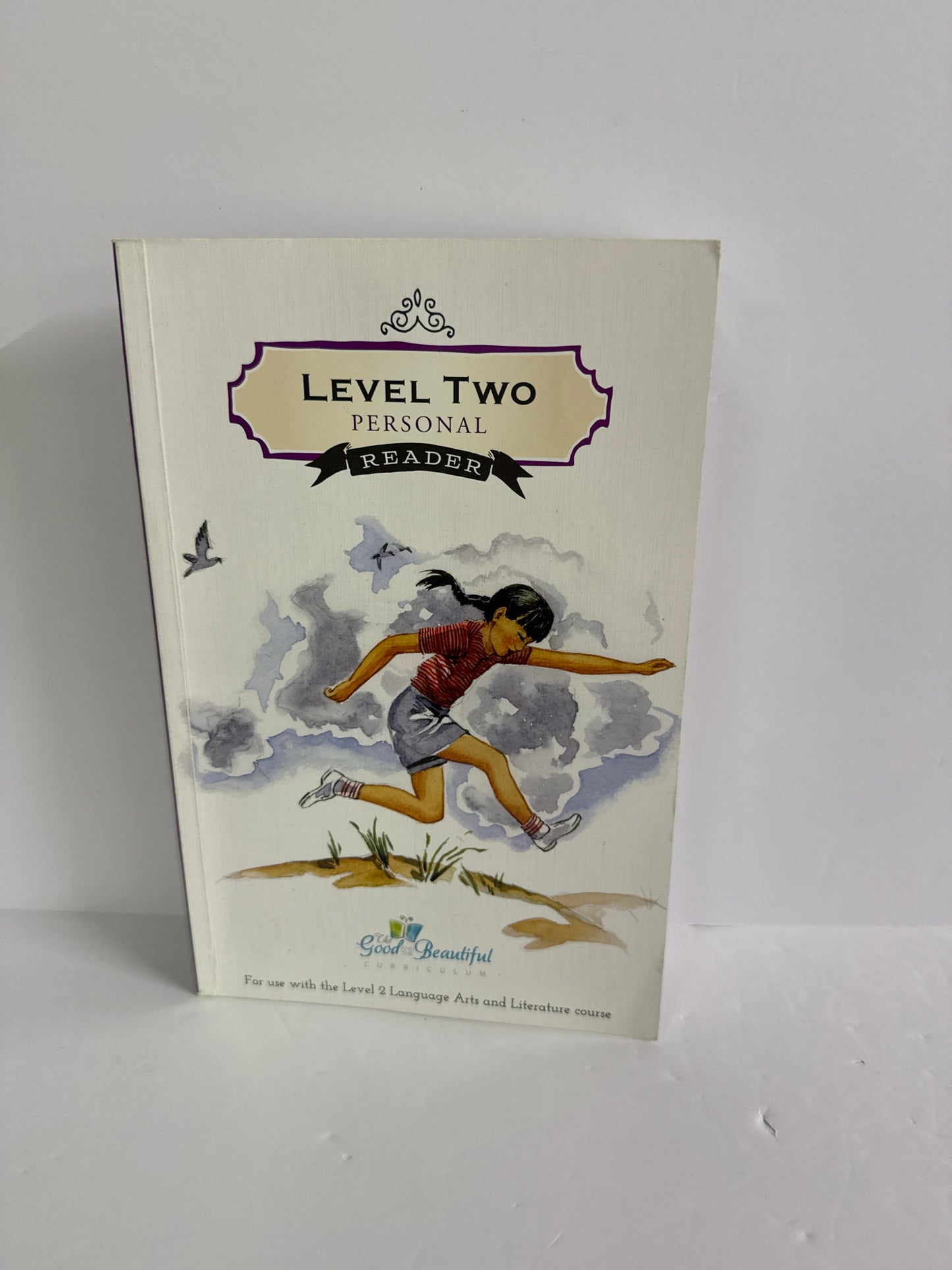 Level Two Personal Reader The Good and the Beautiful Good and Beautiful