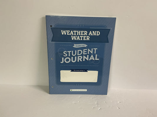 Weather and Water The Good and the Beautiful The Good and the Beautiful