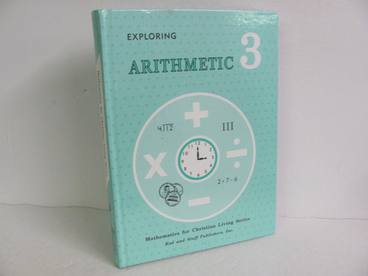 Arithmetic 3 Rod & Staff Student Book Pre-Owned 3rd Grade Mathematics Textbooks