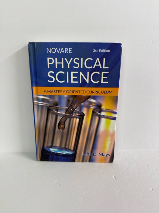 Physical Science Novare Student Book Pre-Owned John D. Mays Science Textbooks