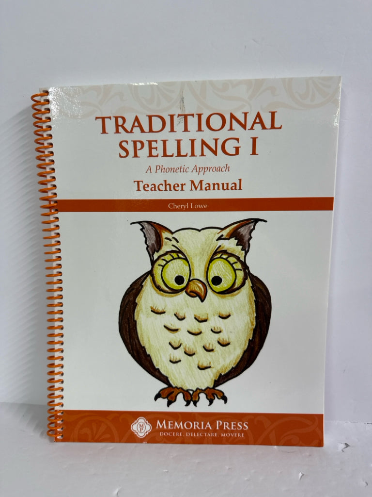 Traditional Spelling I Memoria Press Teacher Manual  Pre-Owned Memoria Press
