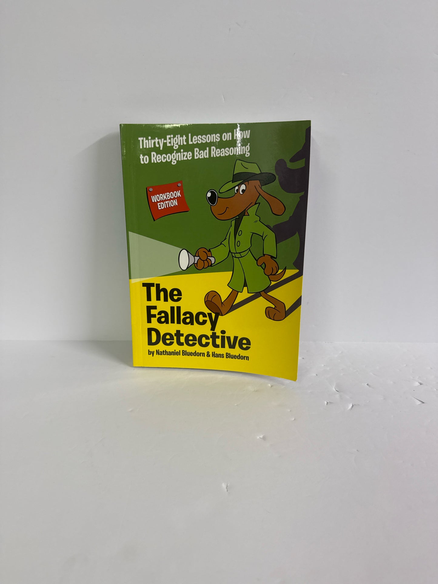 The Fallacy Detective Bluedorn Workbook  Pre-Owned Middle School Logic Books