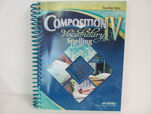 Composition IV with Vocab and Spell Abeka 10th Grade Spelling/Vocabulary Books