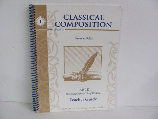 Classical Composition 1 Memoria Press Selby Elementary Language Textbooks