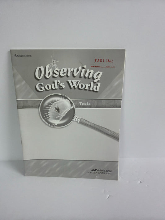 Observing God's World AB Publishing Tests  Pre-Owned 6th Grade Science Textbooks