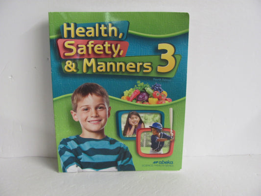 Health, Safety, & Manners Abeka Student Book Pre-Owned 3rd Grade Health Books