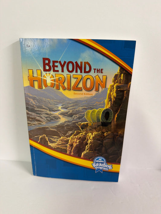 Beyond the Horizon Abeka Reader Pre-Owned 5th Grade Reading Textbooks