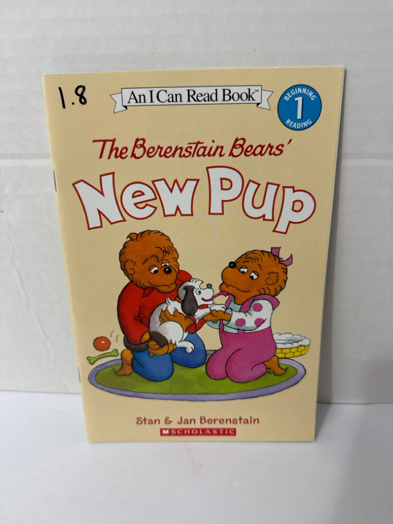 The Berenstain Bears' New Pup Stan & Jan Berenstain Scholastic Leveled Readers