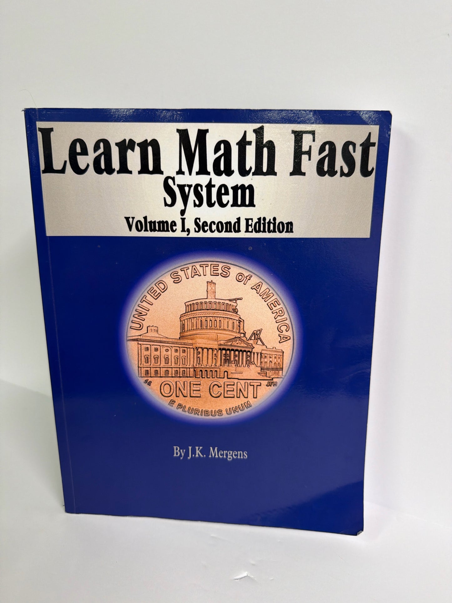 Volume 1 Learn Math Fast Pre-Owned J.K. Mergens Elementary Mathematics Textbooks