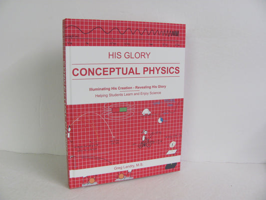 Conceptual Physics His Glory Student Book Pre-Owned Landry Science Textbooks