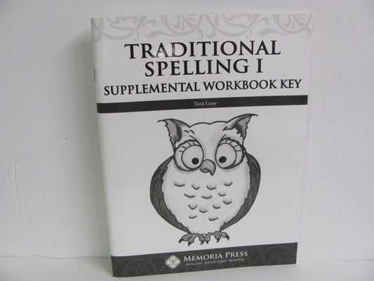 Traditional Spelling I Supplemental Memoria Press Luse Spelling/Vocabulary Books