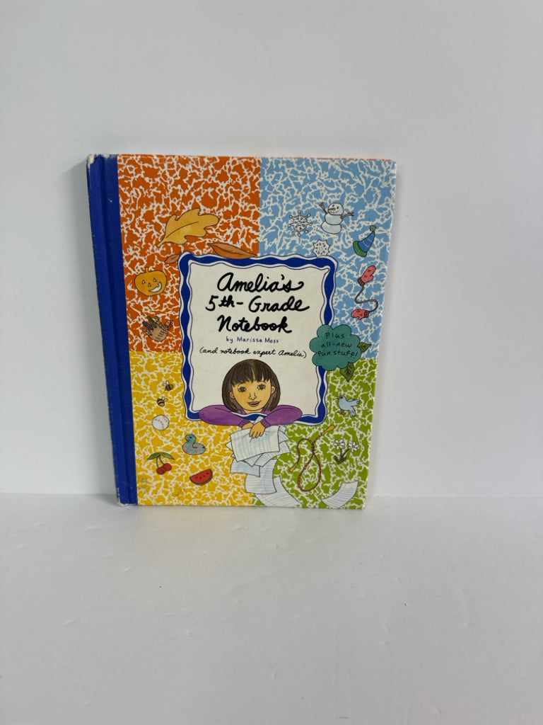Amelia's 5th Grade Notebook Marissa Moss Simon & Schuster Juvenile Books