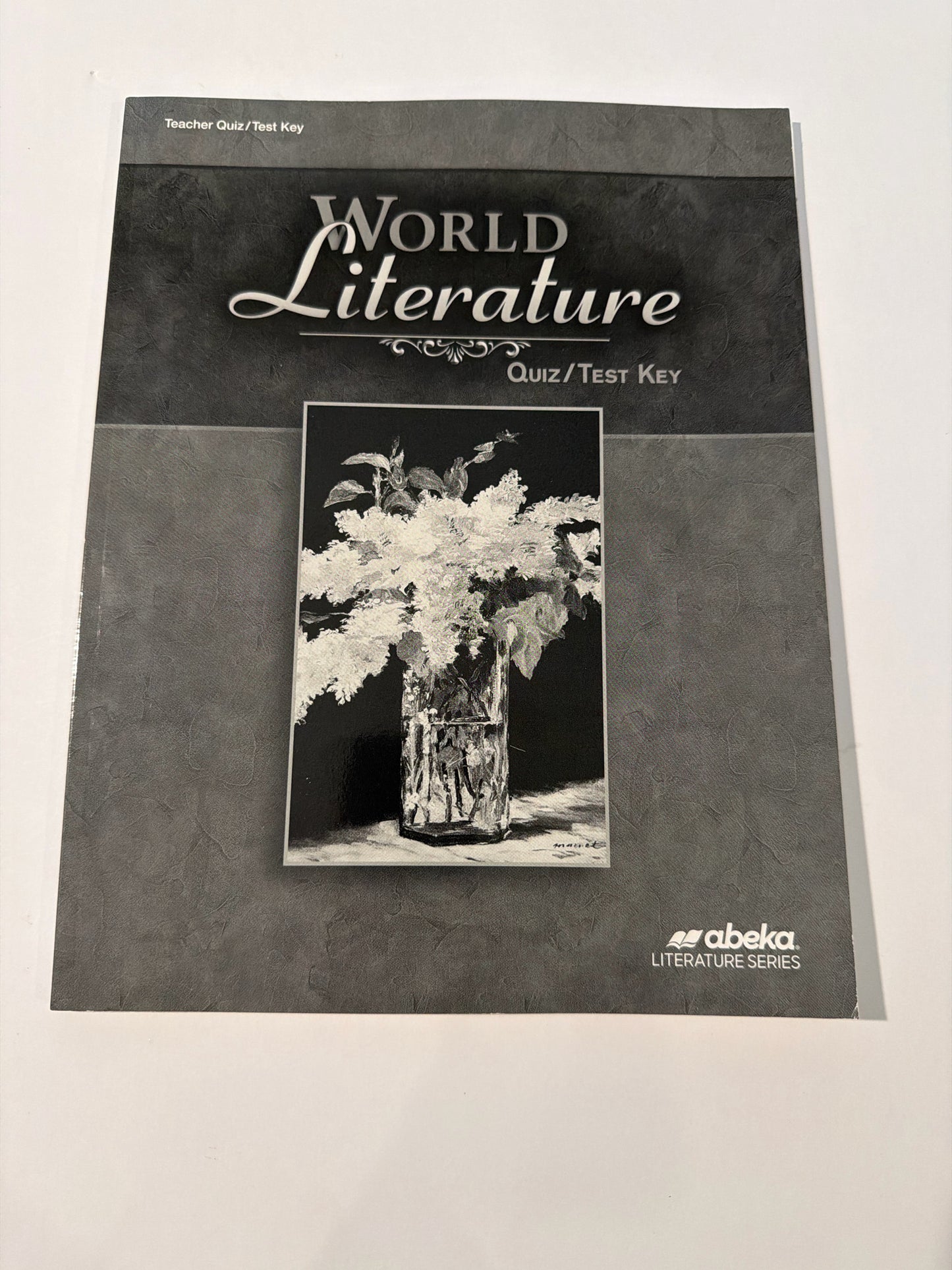 World Literature Abeka Quiz/Test Key  Pre-Owned 10th Grade Literature