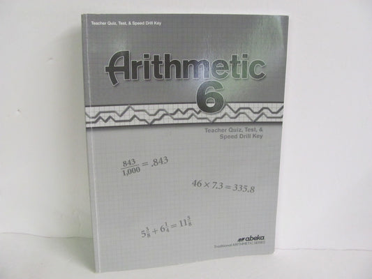 Arithmetic 6 Abeka Quiz/Test Key  Pre-Owned 6th Grade Mathematics Textbooks