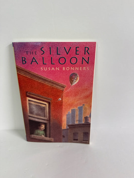 The Silver Balloon Farrar Straus Pre-Owned Susan Bonners Fiction Books
