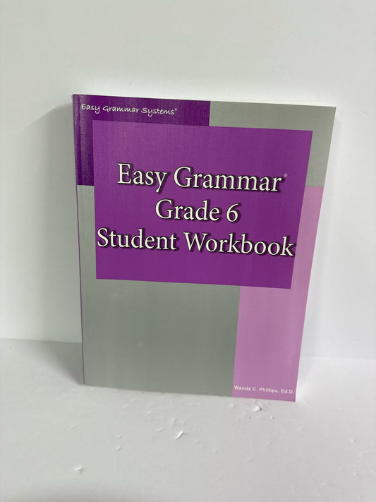 Easy Grammar 6 Easy Grammar Student Workbook Pre-Owned Grammar Textbooks