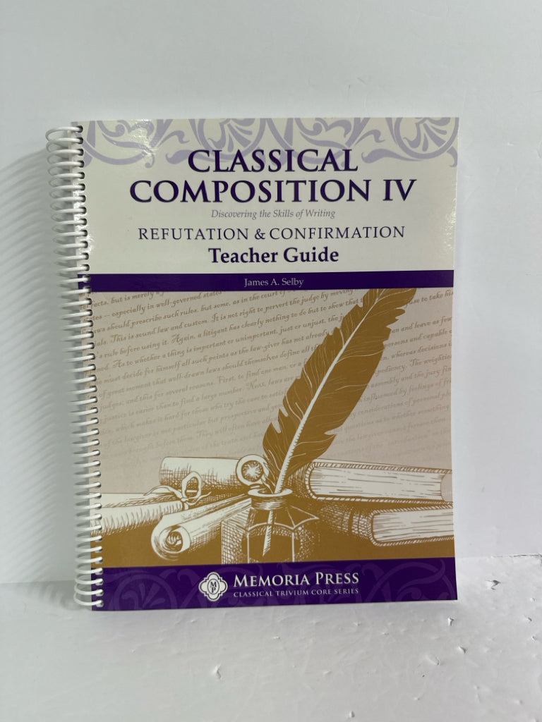 Classical Composition IV Memoria Press Teacher Guide  Pre-Owned Memoria Press