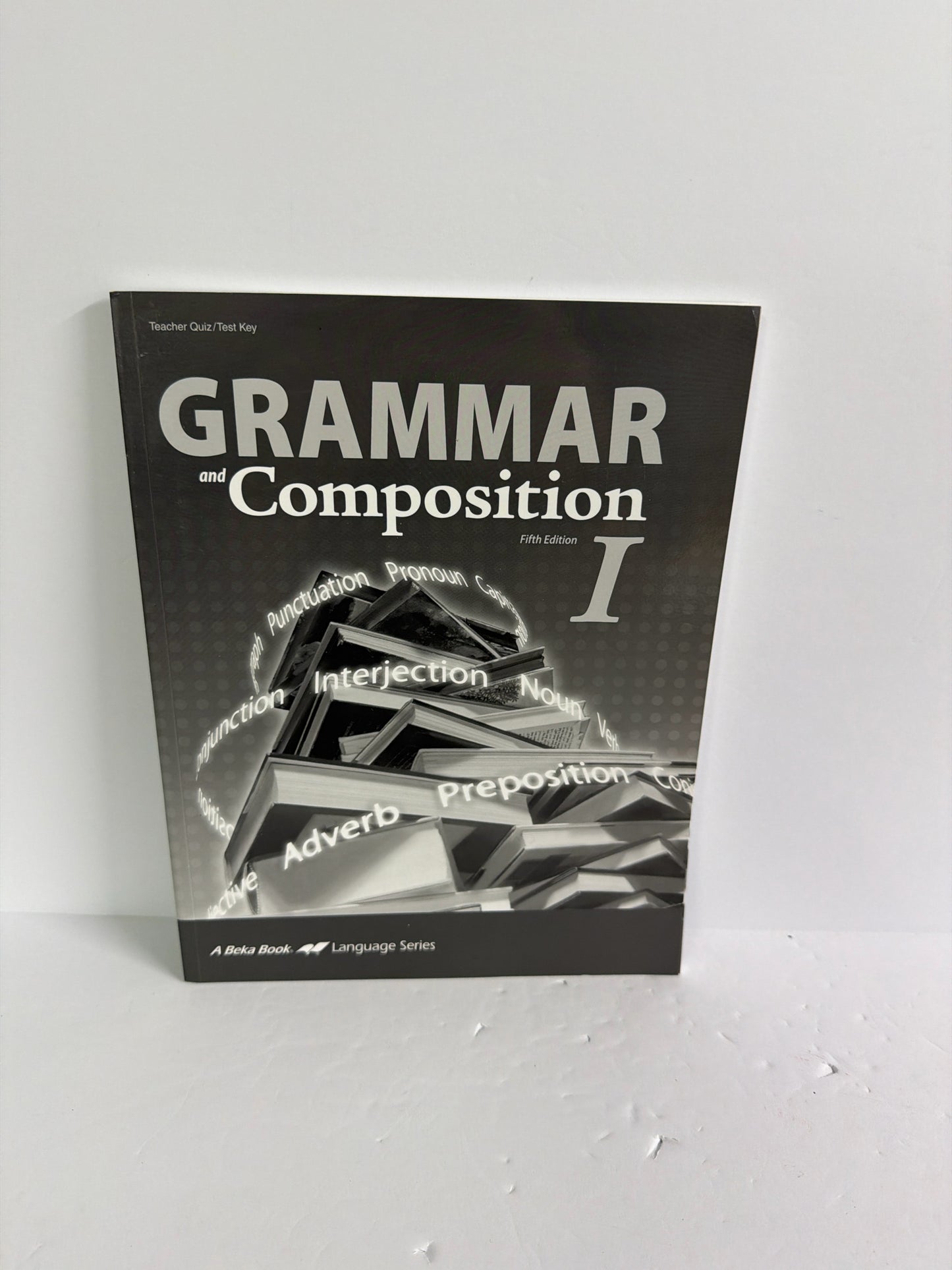 Grammar and Composition I Abeka 7th Grade Grammar Textbooks