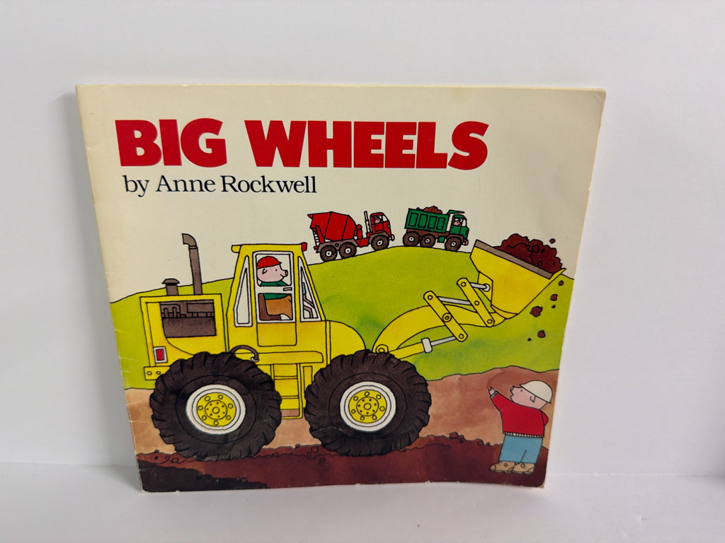 Big Wheels Anne Rockwell Trumpet Club Paperback Books