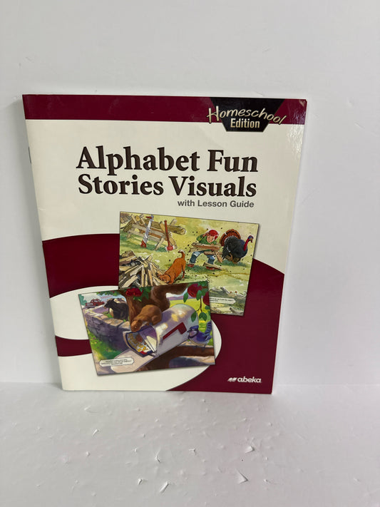 Alphabet Fun Stories Visuals Abeka Homeschool Edition  Used Language Textbooks