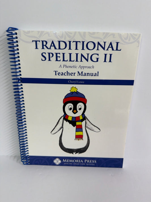 Traditional Spelling II Memoria Press Teacher Manual  Pre-Owned Memoria Press