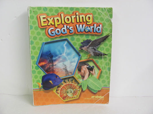 Exploring God's World Abeka Student Book Pre-Owned 3rd Grade Science Textbooks