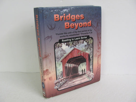 Bridges Beyond Christian Light Pre-Owned 4th Grade Reading Textbooks