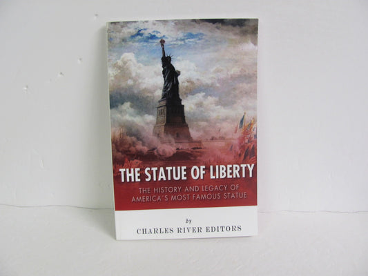 The Statue of Liberty Charles River Editors Pre-Owned American History Books