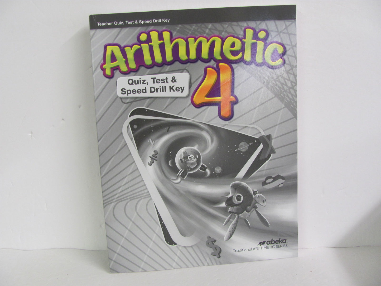 Arithmetic 4 Abeka Quiz/Test Key  Pre-Owned 4th Grade Mathematics Textbooks