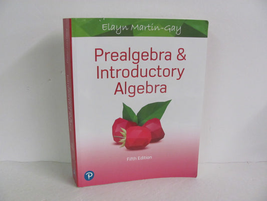 Prealgebra and Introductory Algebra Pearson Martin-Gay Mathematics Textbooks