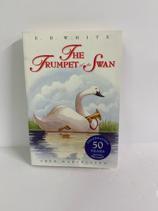 The Trumpet of the Swan Harper Collins Pre-Owned E. B. White Fiction Books