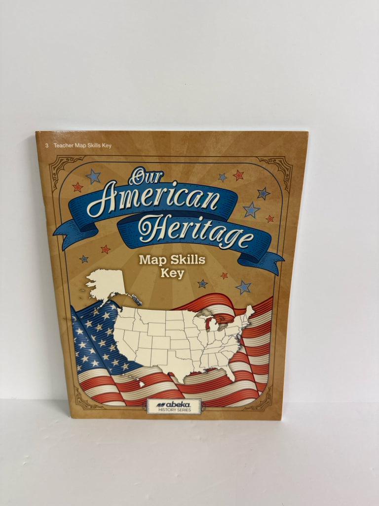 Our American Heritage Abeka Map Skills Key  Pre-Owned History Textbooks