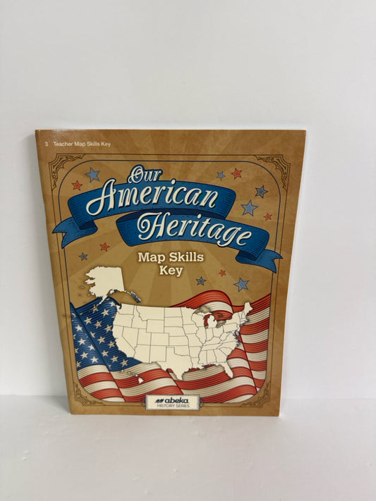 Our American Heritage Abeka Map Skills Key  Pre-Owned History Textbooks