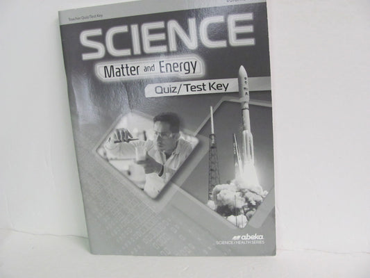 Matter and Energy Abeka Quiz/Test Key  Pre-Owned 9th Grade Science Textbooks