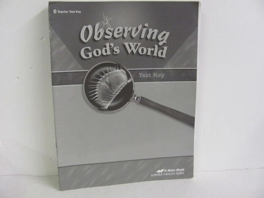Observing God's World Abeka Test Key Pre-Owned 6th Grade Science Textbooks