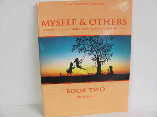 Myself & Others Book 2 Memoria Press Pre-Owned Swope Family/Parenting Books