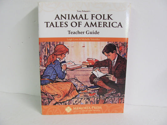 Animal Folk Tales of America Memoria Press Tefertiller 2nd Grade Fiction Books