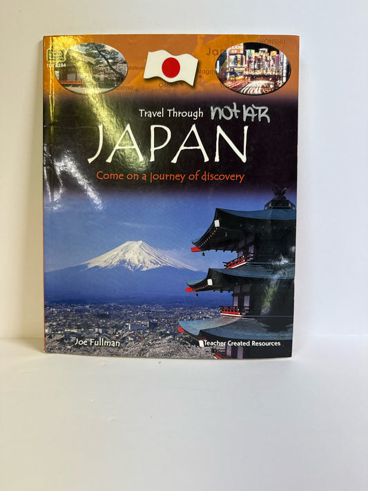 Travel Through Japan Teacher Created Pre-Owned Joe Fullman Geography Books