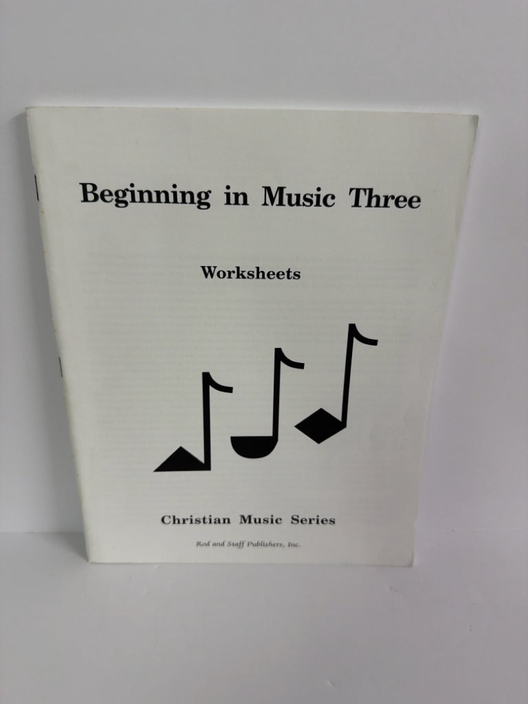 Beginning in Music Three Rod and Staff Music Education Books