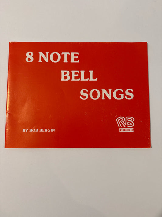 8 Note Bell Songs RB Publications Pre-Owned Elementary Music Education Books