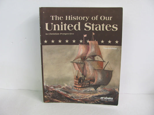 The History of Our United States Abeka Student Book Pre-Owned History Textbooks