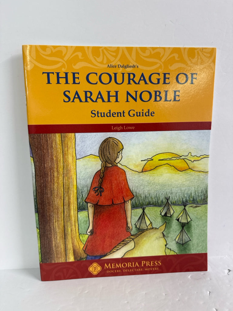 The Courage of Sarah Noble Memoria Press Student Guide Pre-Owned Memoria Press
