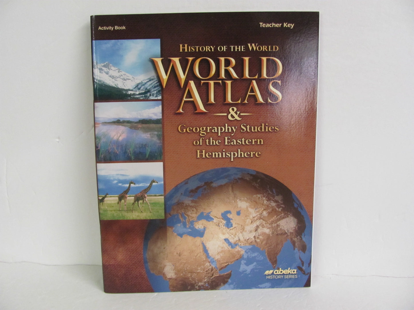 History of the World Abeka Activity Key Pre-Owned 7th Grade History Textbooks